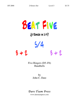 Beat Five