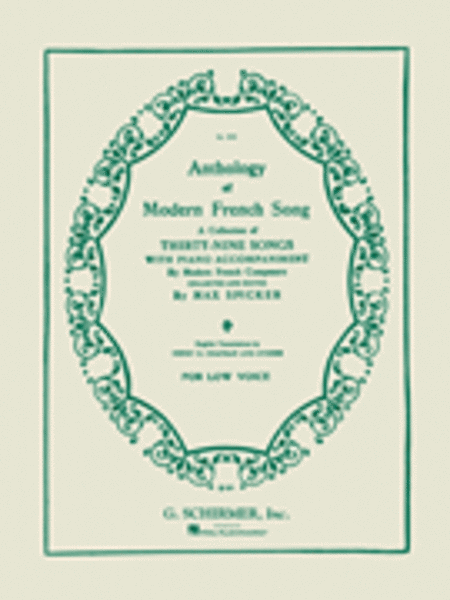 Anthology of Modern French Song (39 Songs)