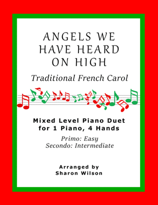 Angels We Have Heard on High (Easy Piano Duet; 1 Piano, 4 Hands)