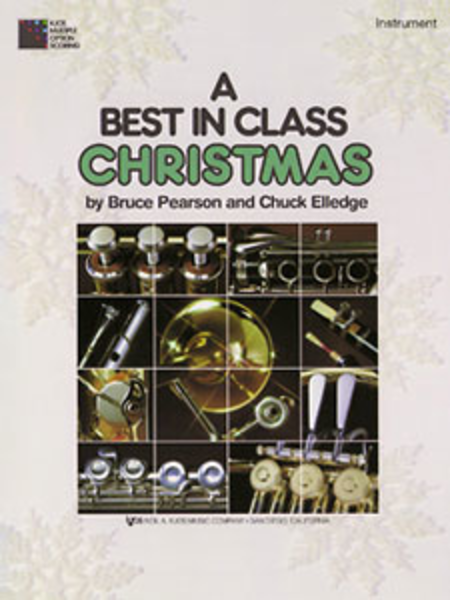 A Best in Class Christmas - Trombone T.C. by Bruce Pearson Concert Band Methods - Sheet Music