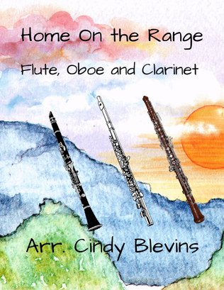 Book cover for Home On the Range, for Flute, Oboe and Clarinet