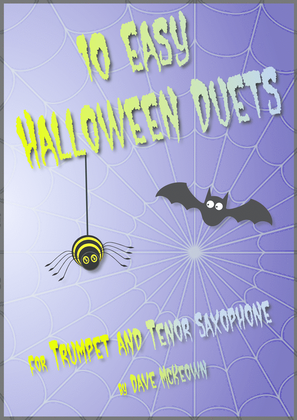 Book cover for 10 Easy Halloween Duets for Trumpet and Tenor Saxophone