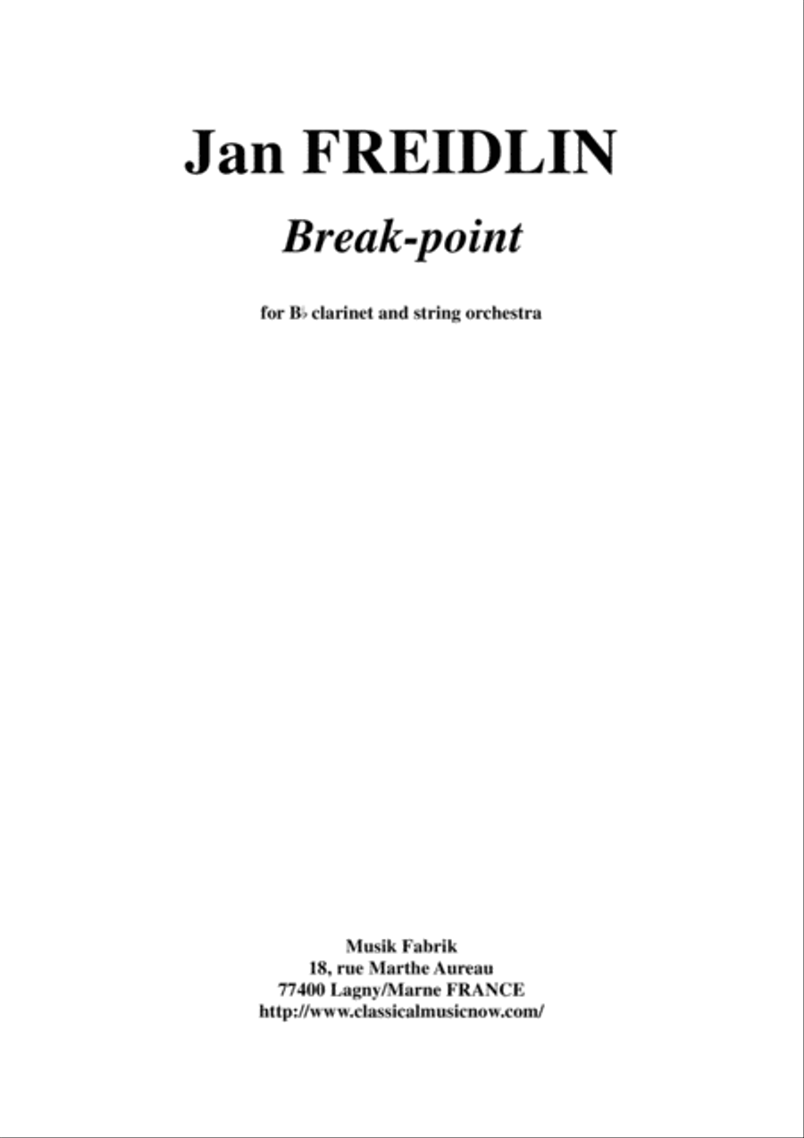 Jan Freidlin: Break-point for clarinet and string orchestra, score and solo part Chamber Orchestra scores gallery preview page 1
