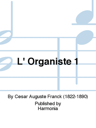Book cover for L' Organiste 1