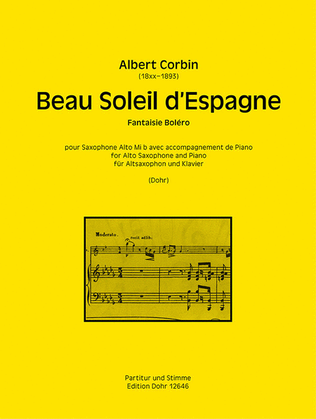 Beau Soleil d'Espagne für Altsaxophon und Klavier -Fantaisie Boléro-