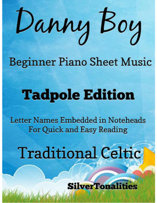 Danny Boy Beginner Piano Sheet Music 2nd Edition