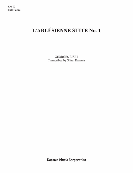 L’Arlésienne Suite No. 1 (8/5 x 11)