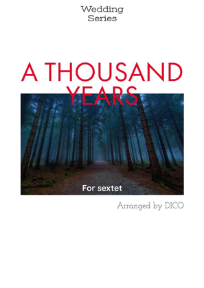 A Thousand Years Part 2