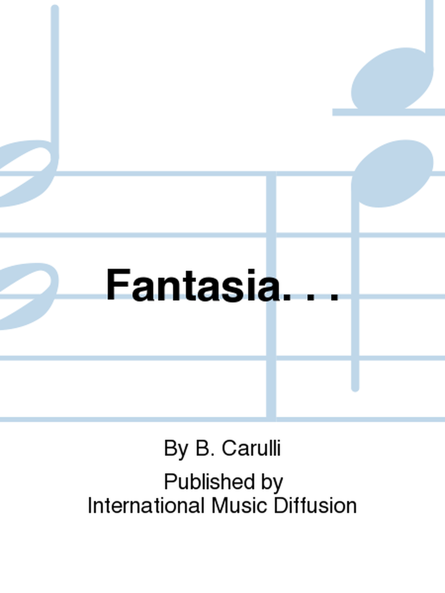Fantasia. . .