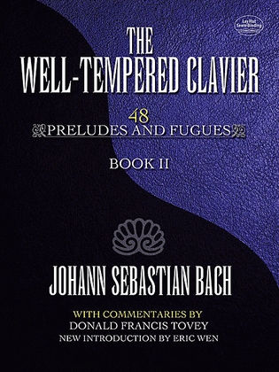 Book cover for The Well-Tempered Clavier -- 48 Preludes and Fugues Book II