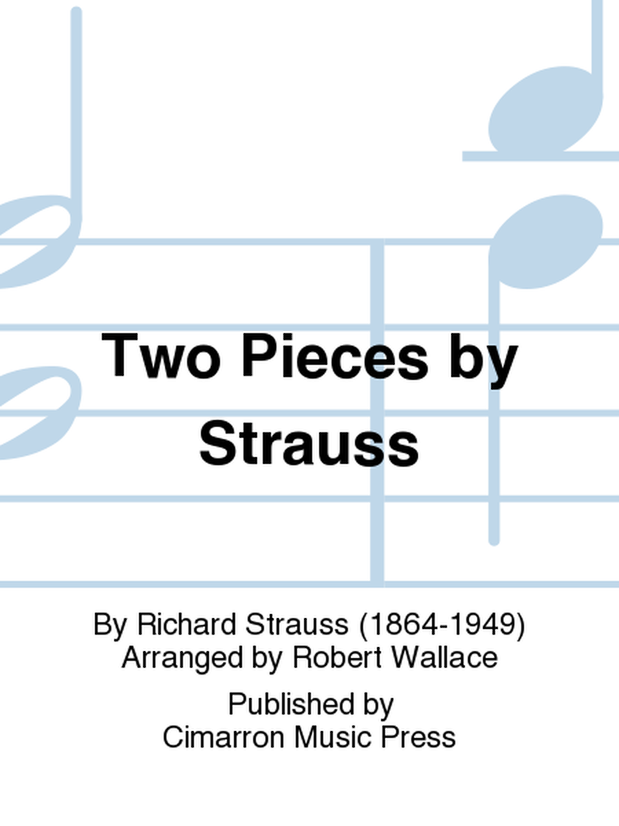 Two Pieces by Strauss