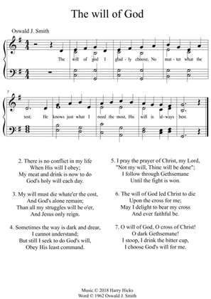 The will of God. A new tune yt a wonderful Oswald Smith poem.