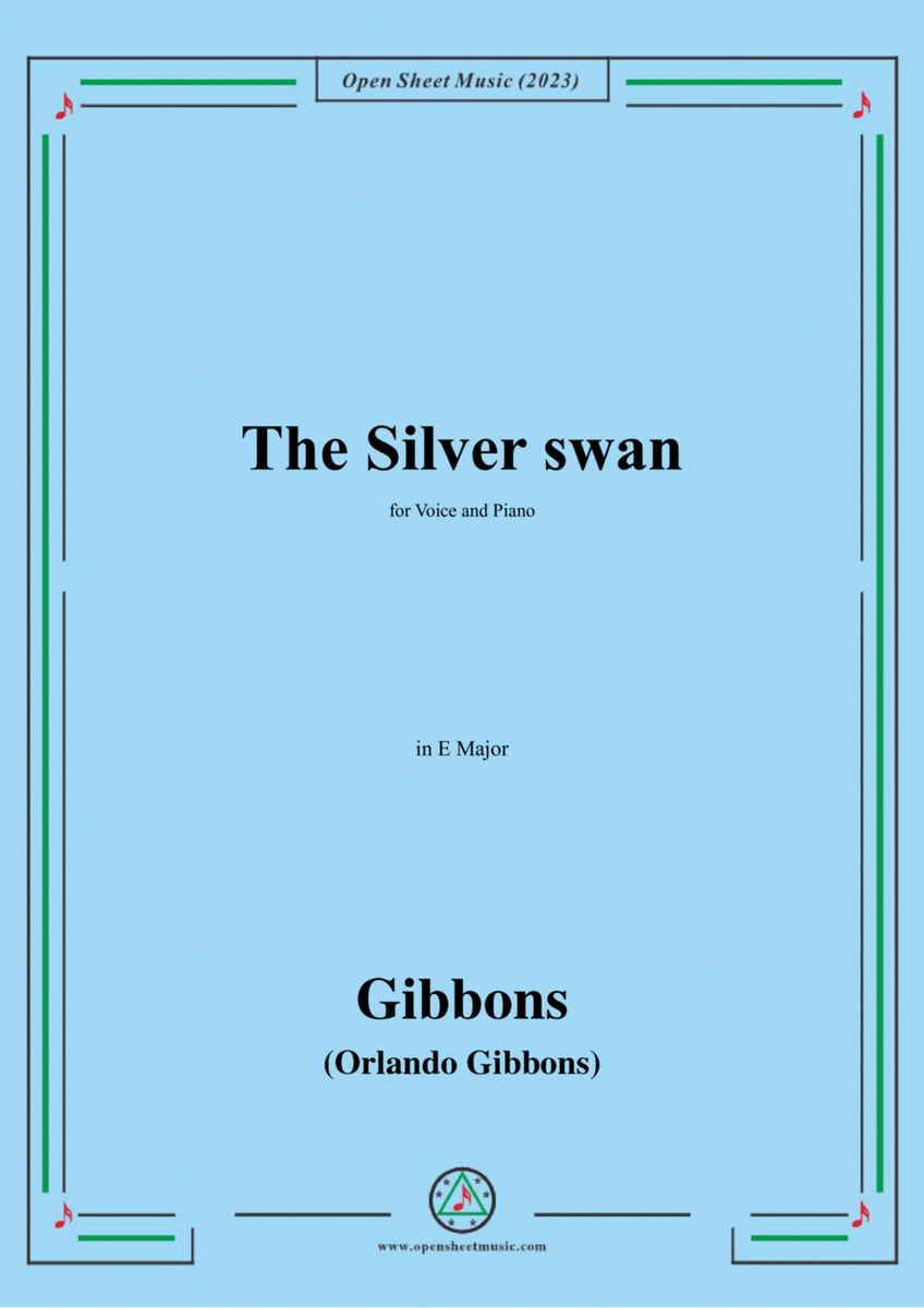 O. Gibbons-The Silver swan,in E Major