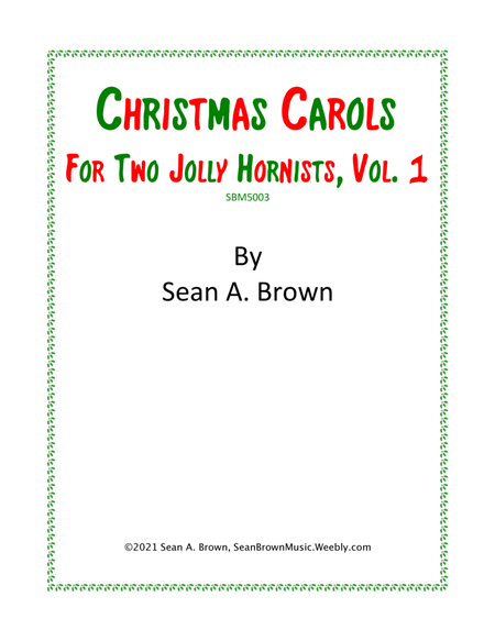 Christmas Carols for Two Jolly Hornists, Vol. 1