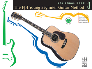 The FJH Young Beginner Guitar Method Christmas Book 3
