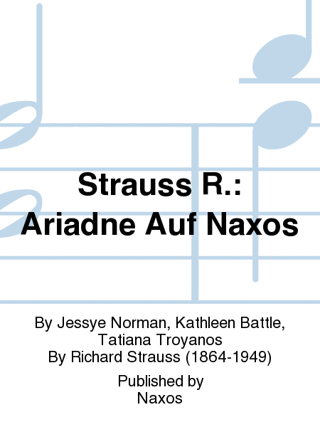 Strauss R.: Ariadne Auf Naxos