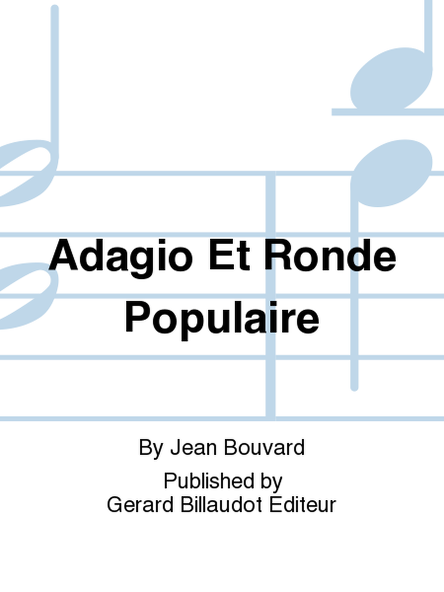 Adagio Et Ronde Populaire