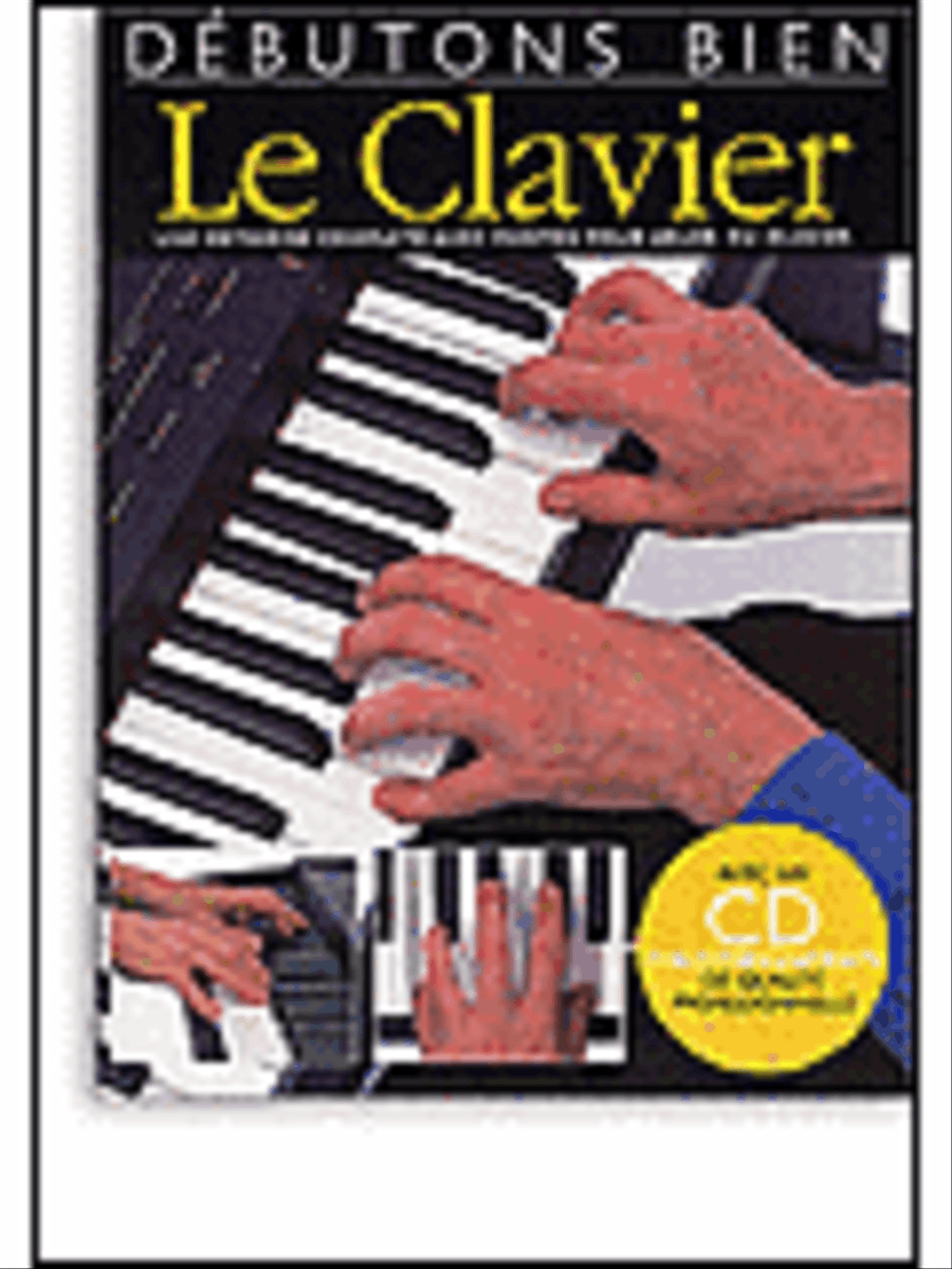 Débutons Bien: Le Clavier