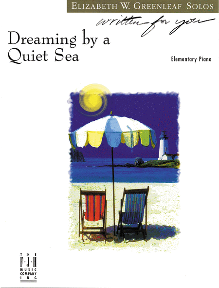 Dreaming by a Quiet Sea