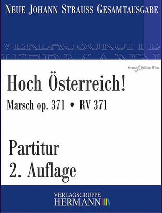 Hoch Österreich! op. 371 RV 371