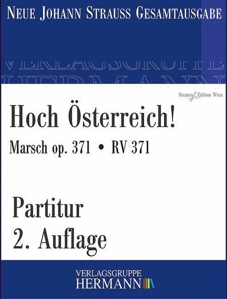 Hoch Österreich! op. 371 RV 371