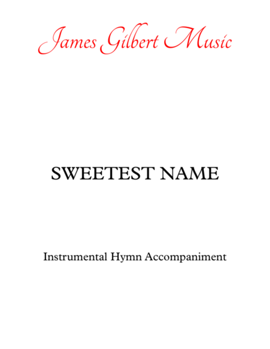 SWEETEST NAME (He Keeps Me Singing) Small Ensemble scores gallery preview page 1