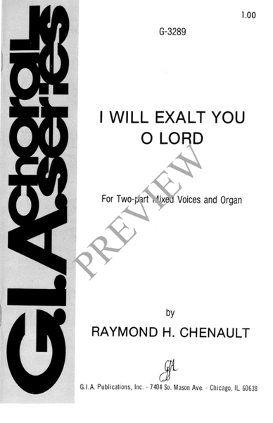 I Will Exalt You, O Lord
