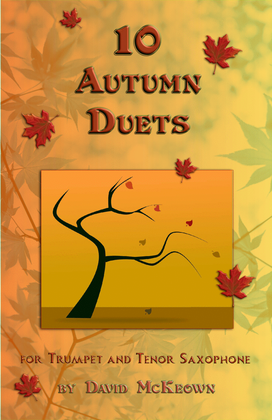 Book cover for 10 Autumn Duets for Trumpet and Tenor Saxophone