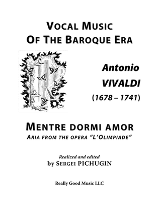 Book cover for VIVALDI Antonio: Mentre dormi amor, aria from the opera "L’Olimpiade", arranged for Voice and Pian