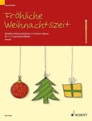 Frohliche Weihnachtszeit 1-2 Descant Recorders