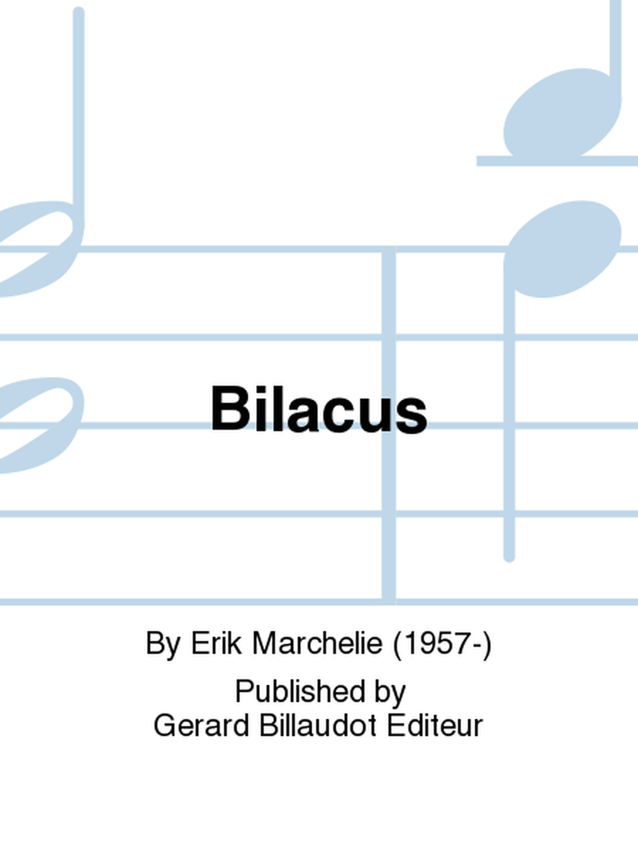 Bilacus