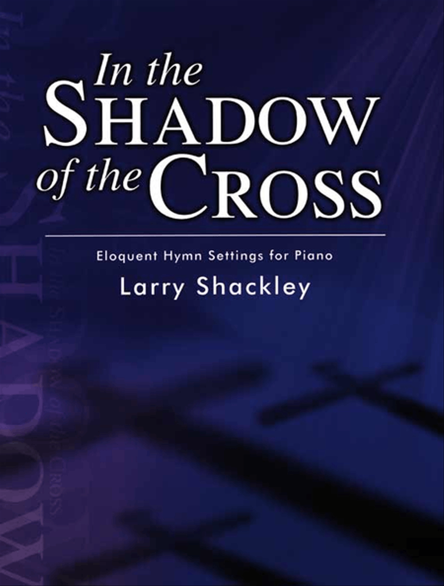 In the Shadow of the Cross Piano Solo scores gallery preview page 1