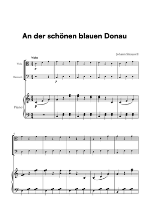 Johann Strauss II - An der schönen blauen Donau for Viola, Bassoon and Piano