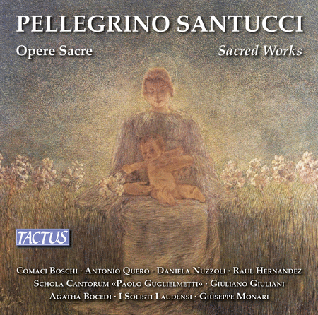 Pellegrino Santucci: Sacred Works