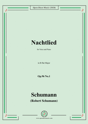 Schumann-Nachtlied,Op.96 No.1,in B flat Major,for Voice&Piano