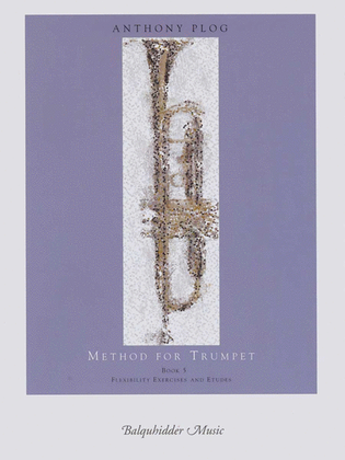 Book cover for Method For Trumpet - Book 5 (Flexibility Exercises And Etudes)