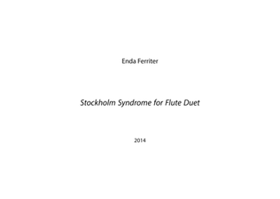 Stockholm Syndrome for Flute Duet