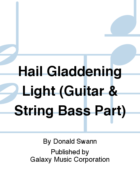 Hail Gladdening Light (Guitar & String Bass Part)