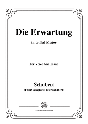 Schubert-Die Erwartung,Op.116,in G flat Major,for Voice&Piano