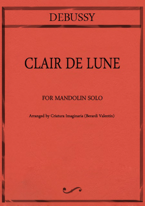 Book cover for Debussy - Clair de Lune for solo mandolin