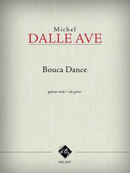 Michel Dalle Ave: Bouca Dance