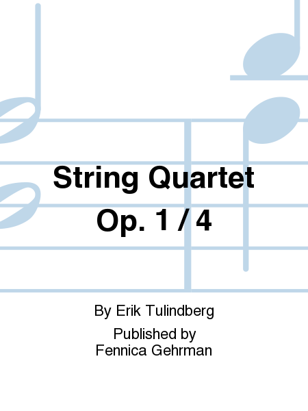 String Quartet Op. 1 / 4