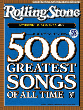 Selections from Rolling Stone Magazine's 500 Greatest Songs of All Time (Instrumental Solos for Strings), Volume 2