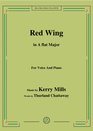 Kerry Mills-Red Wing,in A flat Major,for Voice&Piano