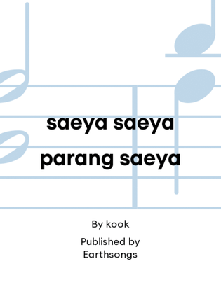 Book cover for saeya saeya parang saeya