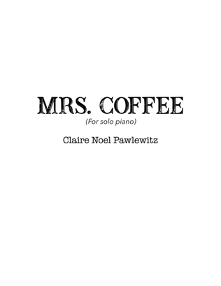 Mrs. Coffee for Solo Piano