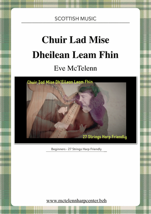 Book cover for Chuir Lad Mise Dh'Eilean Team Fhin - beginner & 27 String Harp | McTelenn Harp Center