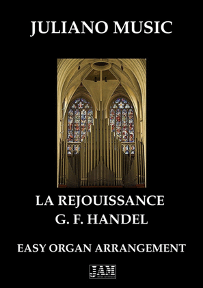 Book cover for LA REJOUISSANCE (EASY ORGAN - C VERSION) - G. F. HANDEL