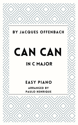 Can Can - Easy Piano - C Major