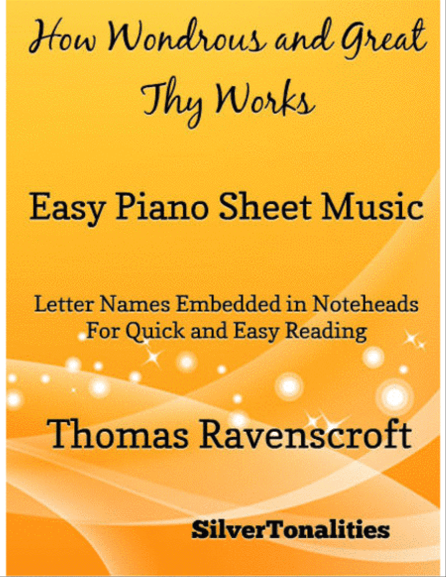 How Wondrous and Great Thy Works Easy Piano Sheet Music Easy Piano scores gallery preview page 1
